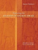 Exploring the Religion of Ancient Israel