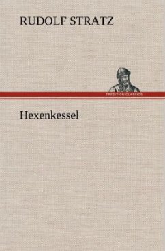 Hexenkessel - Stratz, Rudolf