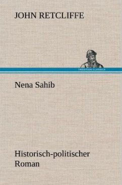 Nena Sahib - Retcliffe, Sir John