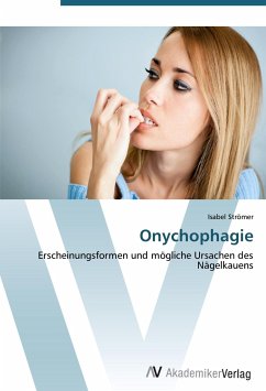 Onychophagie - Strömer, Isabel