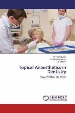 Topical Anaesthetics in Dentistry - Dhawan, Preeti;Dhawan, Gulshan;Pandit, I. K.