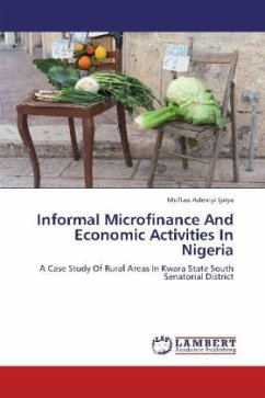 Informal Microfinance And Economic Activities In Nigeria - Ijaiya, Muftau Adeniyi