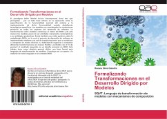 Formalizando Transformaciones en el Desarrollo Dirigido por Modelos - Giandini, Roxana Silvia