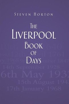 The Liverpool Book of Days - Horton, Steven