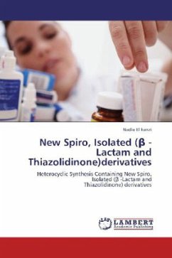 New Spiro, Isolated ( -Lactam and Thiazolidinone)derivatives