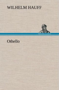 Othello - Hauff, Wilhelm