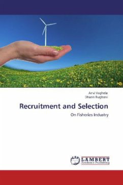 Recruitment and Selection - Vaghela, Anvi;Rughani, Dharin