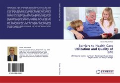 Barriers to Health Care Utilization and Quality of Life