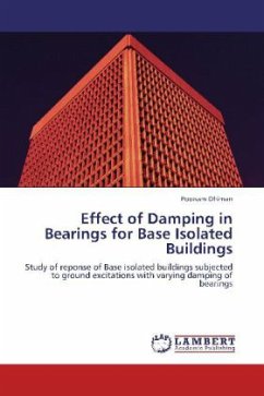Effect of Damping in Bearings for Base Isolated Buildings