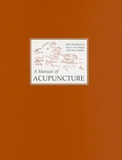 Manual of Acupuncture - Deadman, Peter