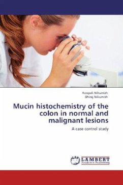 Mucin histochemistry of the colon in normal and malignant lesions