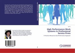 High Performance Work Systems in Professional Service Firms