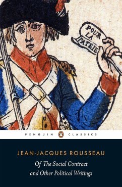 Of the Social Contract and Other Political Writings - Rousseau, Jean-Jacques