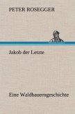 Jakob der Letzte