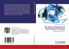 The Role of Demand in Technological Change