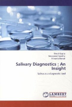 Salivary Diagnostics : An Insight