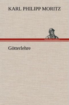 Götterlehre - Moritz, Karl Philipp