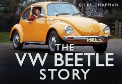 The VW Beetle Story - Chapman, Giles