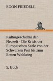 Kulturgeschichte der Neuzeit - 5. Buch