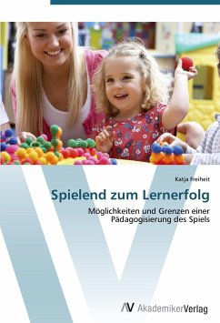 Spielend zum Lernerfolg - Freiheit, Katja