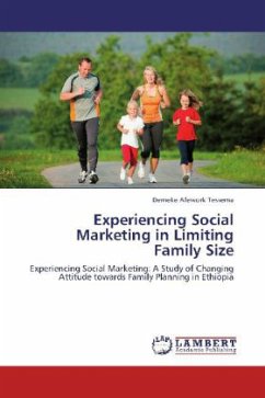 Experiencing Social Marketing in Limiting Family Size - Tessema, Demeke Afework