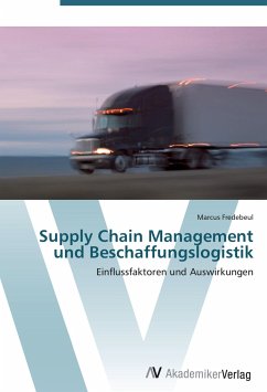 Supply Chain Management und Beschaffungslogistik - Fredebeul, Marcus