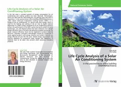 Life Cycle Analysis of a Solar Air Conditioning System