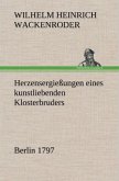 Herzensergießungen eines kunstliebenden Klosterbruders