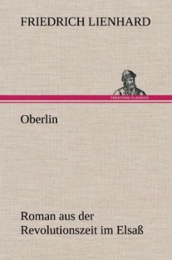 Oberlin - Lienhard, Friedrich