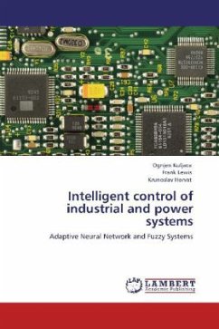 Intelligent control of industrial and power systems