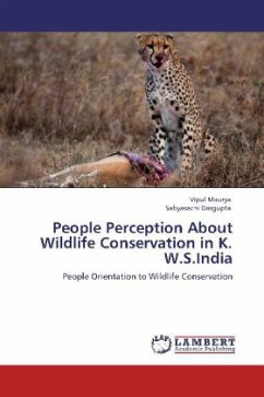 People Perception About Wildlife Conservation in K. W.S.India
