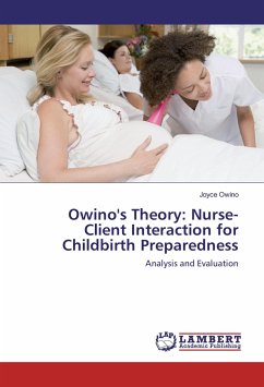 Owino's Theory: Nurse-Client Interaction for Childbirth Preparedness