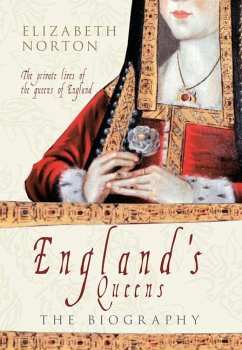 England's Queens: The Biography - Norton, Elizabeth