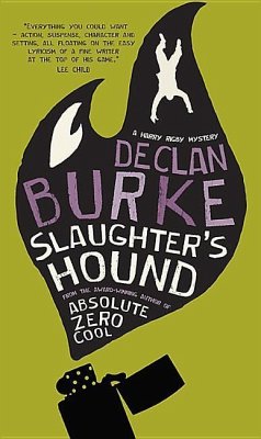 Slaughter's Hound - Burke, Declan
