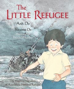 The Little Refugee - Do, Anh; Do, Suzanne