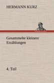 Gesammelte kleinere Erzählungen, 4. Teil