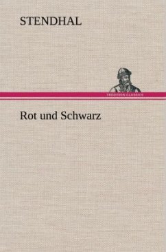 Rot und Schwarz - Stendhal