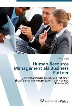 Human Resource Management als Business Partner - Kaiser, Peter