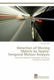 Detection of Moving Objects by Spatio-Temporal Motion Analysis