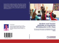 Student and Teacher Attitudes to Interactive Whiteboards in EFL Class