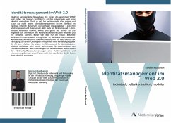 Identitätsmanagement im Web 2.0 - Kaulbarsch, Gordian