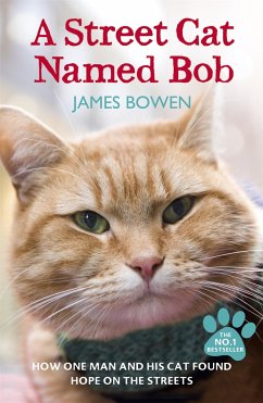 A Street Cat Named Bob - Bowen, James