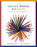 Teachers, Schools, and Society: A Brief Introduction to Education [With Booklet]