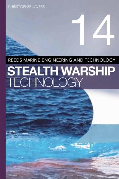 Reeds Vol 14: Stealth Warship Technology - Lavers, Christopher
