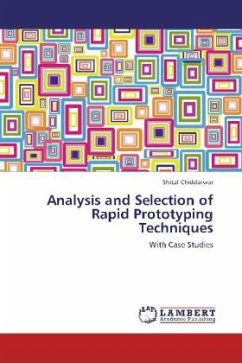 Analysis and Selection of Rapid Prototyping Techniques