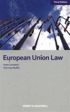 European Union Law - Lenaerts, Professor Koen; Nuffel, Professor Piet Van