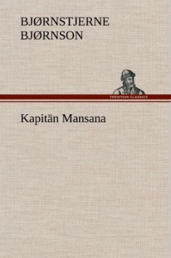 Kapitän Mansana - Bjørnson, Bjørnstjerne