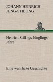 Henrich Stillings Jünglings-Jahre