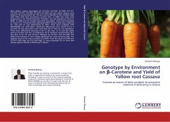 Genotype by Environment on ¿-Carotene and Yield of Yellow root Cassava - Maroya, Norbert
