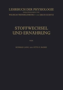 Lehrbuch der Physiologie in zusammenhängenden Einzeldarstellungen: Stoffwechsel und Ernährung